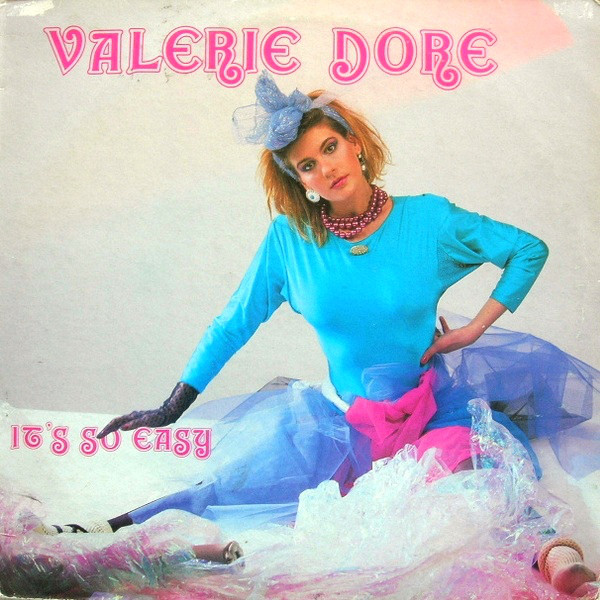 VALERIE DORE - It's So Easy